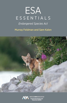 ESA Essentials: Endangered Species ACT by Feldman, Murray