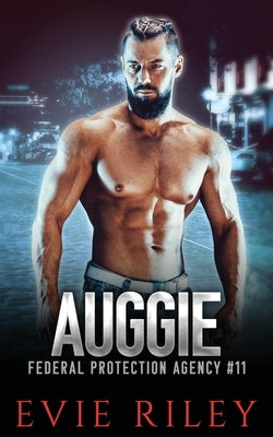 Auggie by Riley, Evie