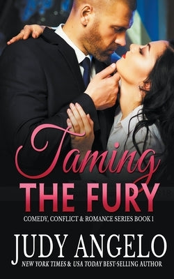 Taming the Fury by Angelo, Judy