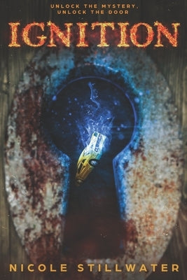 Ignition by Stillwater, Nicole
