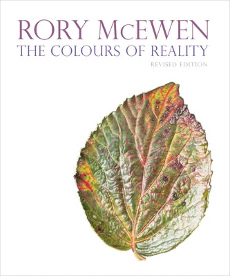 Rory McEwen: The Colours of Reality by Rix, Martyn