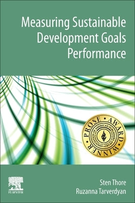 Measuring Sustainable Development Goals Performance by Thore, Sten