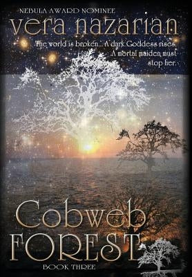 Cobweb Forest by Nazarian, Vera