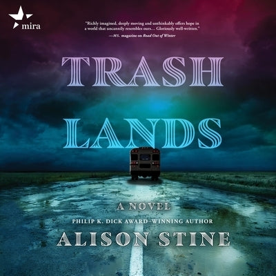 Trashlands by Stine, Alison