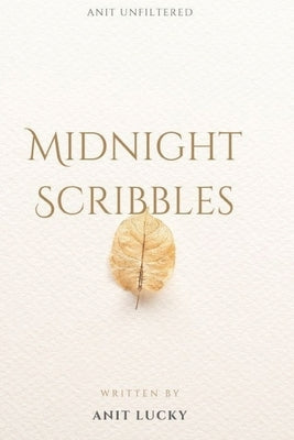 Midnight Scribbles by Lucky, Anit