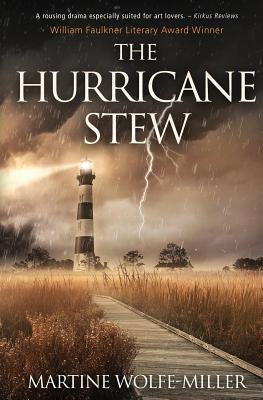 The Hurricane Stew by Miller, Nick