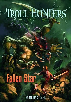 Fallen Star by Dahl, Michael