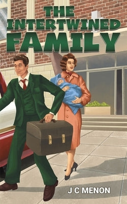 The Intertwined Family by Menon, J. C.