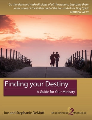 Finding your Destiny by Demott, Joe William
