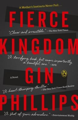 Fierce Kingdom by Phillips, Gin