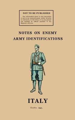 Notes on Enemy Army Identifications: October 1941 by The General