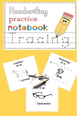 Handwriting practice notebook: Handwriting practice notebook for kids learn names and write letters and Kids coloring activity books by Bigmen, Carl