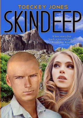 Skindeep by Jones, Toeckey