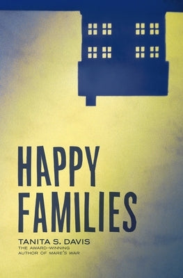 Happy Families by Davis, Tanita S.