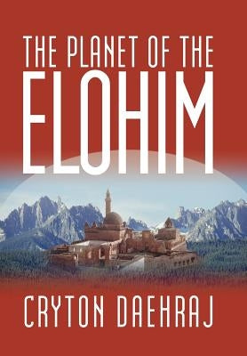 The Planet of the Elohim by Daehraj, Cryton