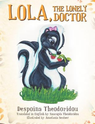 Lola, The Lonely Doctor by Theodoridou, Despoina