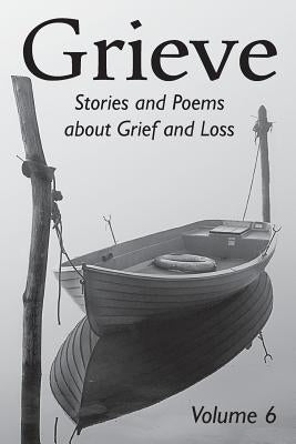 Grieve Volume 6 by Writers Centre, Hunter