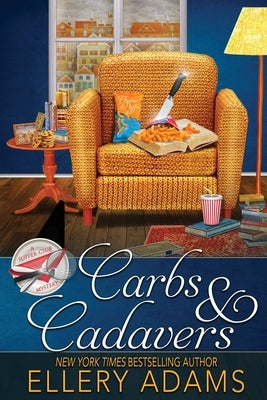Carbs & Cadavers by Adams, Ellery