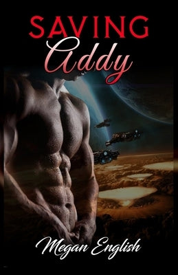 Saving Addy by English, Megan
