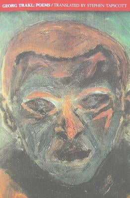 Georg Trakl: Poems Volume 30 by Trakl, Georg