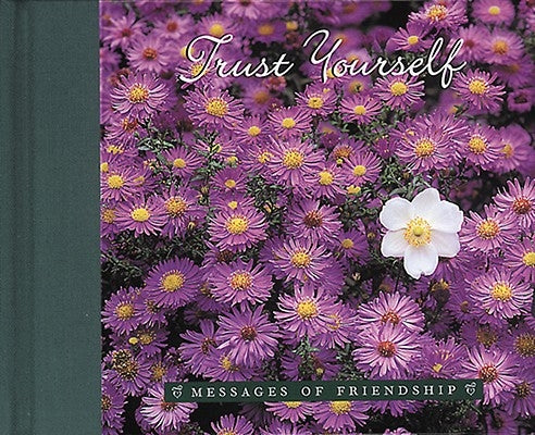 Trust Yourself by Walch, Helmut