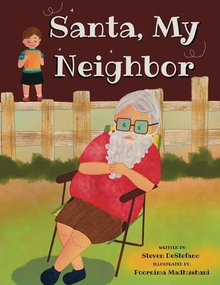 Santa, My Neighbor by DeStefano, Steven