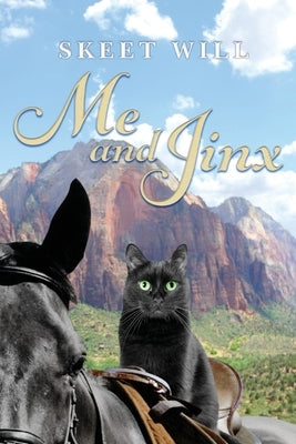 Me and Jinx by Will, Skeet