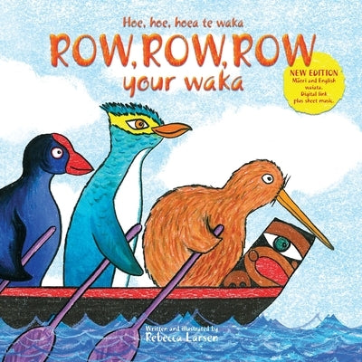 Row, row, row your waka by Kereama, Justin
