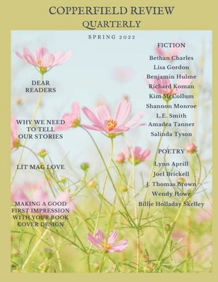 Copperfield Review Quarterly Spring 2022 by Review Quarterly, Copperfield