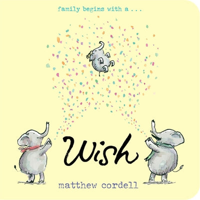 Wish by Cordell, Matthew
