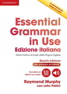 Essential Grammar in Use Book with Answers and Interactive eBook Italian Edition by Murphy, Raymond