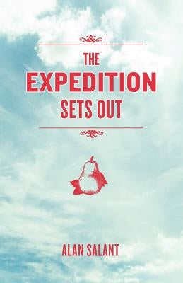 The Expedition Sets Out by Salant, Alan
