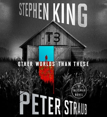 Other Worlds Than These: A Talisman Novel by King, Stephen