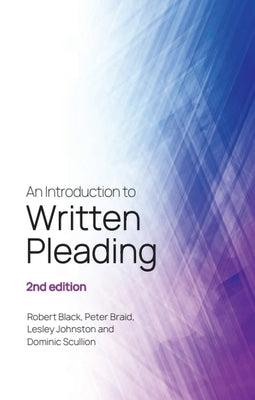 An Introduction to Written Pleading: 2nd Edition by Black, Robert