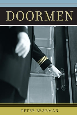 Doormen by Bearman, Peter