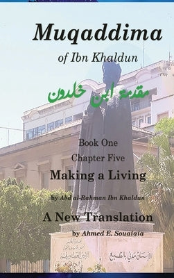 al-Muqaddima: al-Ma`ash--English and Arabic Texts by Ibn Khaldun, Abd Al-Rahman