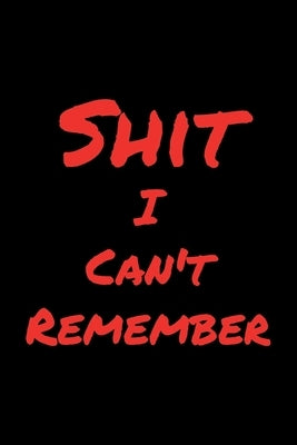Shit I Can't Remember by Roufi, Zouhair