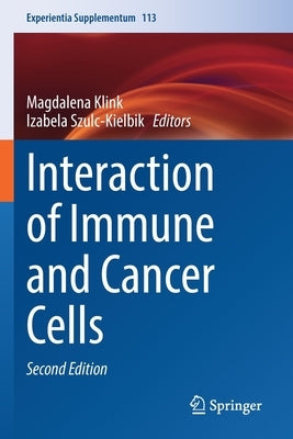 Interaction of Immune and Cancer Cells by Klink, Magdalena