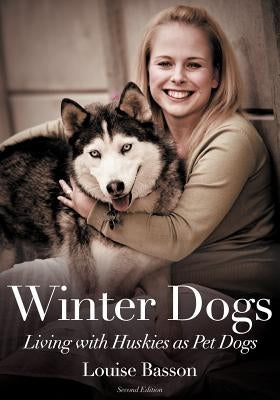 Winter Dogs by Basson, Louise