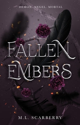 Fallen Embers by Scarberry, Michelle L.