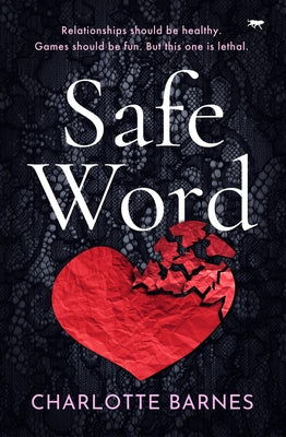 Safe Word by Barnes, Charlotte