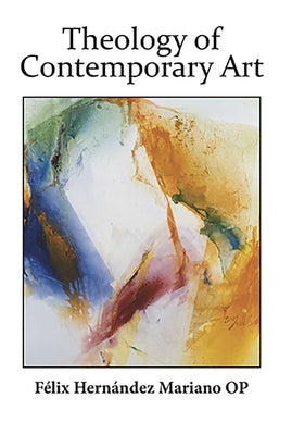 Theology of Contemporary Art: Kim En Joong by Hernandez Mariano, Felix