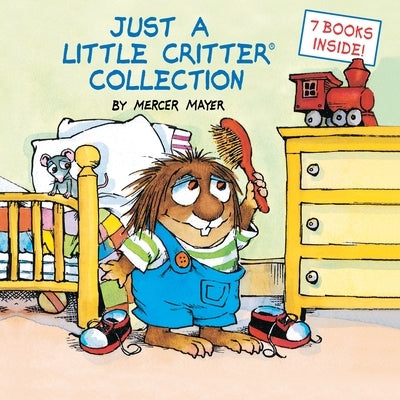 Just a Little Critter Collection (Little Critter) by Mayer, Mercer