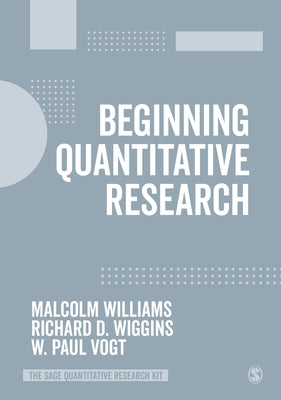 Beginning Quantitative Research by Williams, Malcolm
