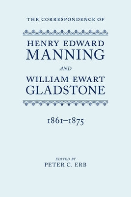 Corres Manning & Gladstone 1861-75 V3 C by Erb