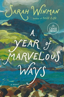 A Year of Marvelous Ways by Winman, Sarah