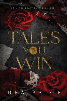 Tales You Win by Paige, Bea