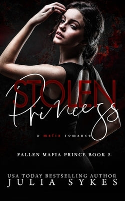 Stolen Princess by Sykes, Julia