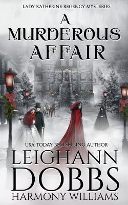 A Murderous Affair by Dobbs, Leighann