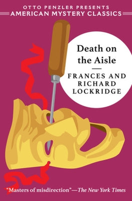 Death on the Aisle: A Mr. & Mrs. North Mystery by Lockridge, Frances